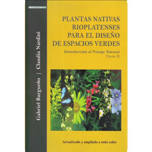 PLANTAS NATIVAS RIOPLATENSES PARA EL DISEÑO DE ESPACIOS VERDES