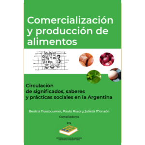 Comercialización y producción de alimentos